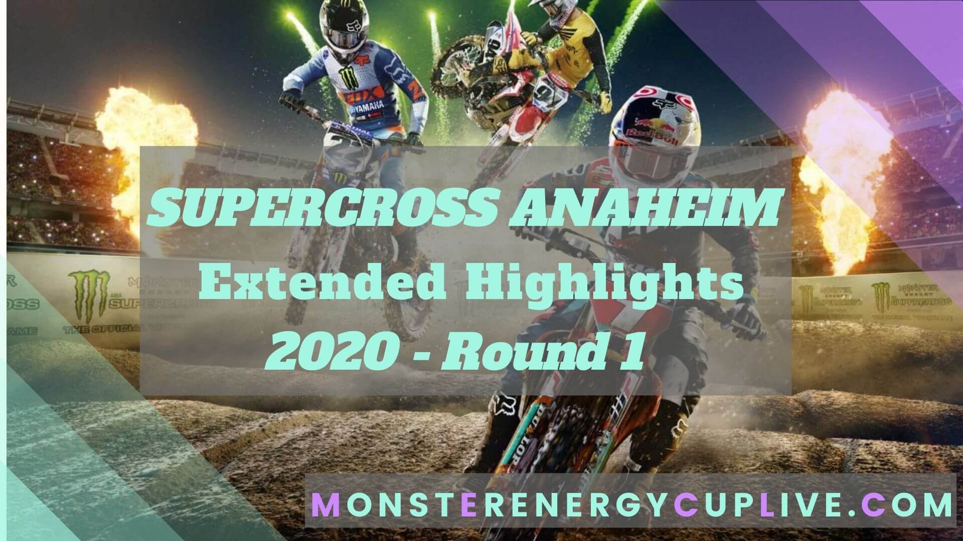Anaheim Supercross 2020 Extended Highlights