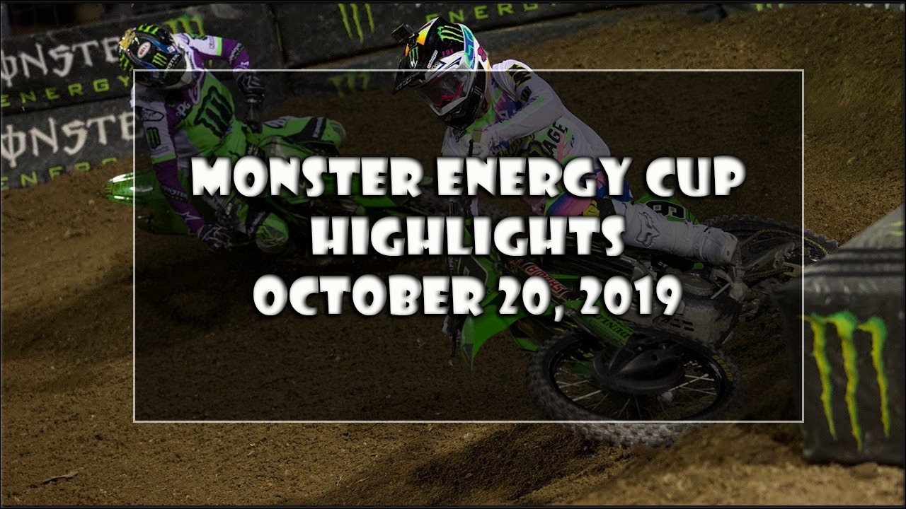 Monster Energy Cup Highlights 2019