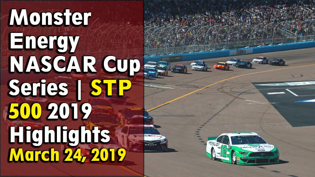 NASCAR Cup Series STP 500 2019 Highlights