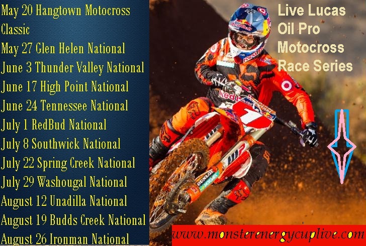 Lucas Oi Pro Motocross Race Serie schedule